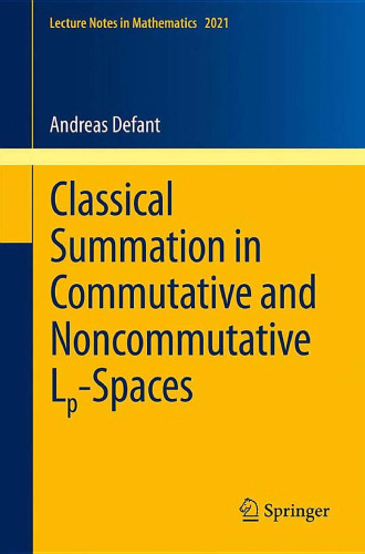 Classical Summation in Commutative and Noncommutative L<sub>p</sub>-Spaces