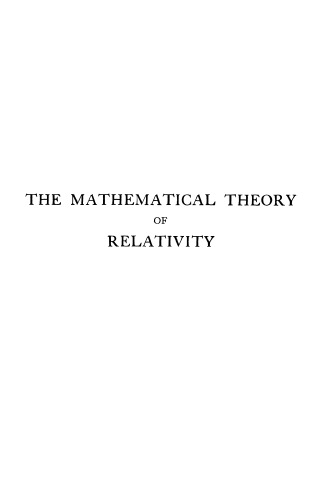 The mathematical theory of relativity