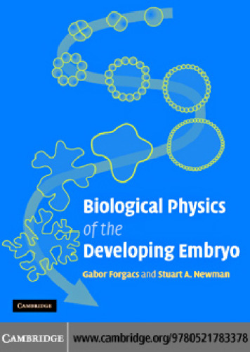 Biological physics of the developing embryo