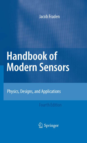 Handbook of Modern Sensors: Physics, Designs, and Applications
