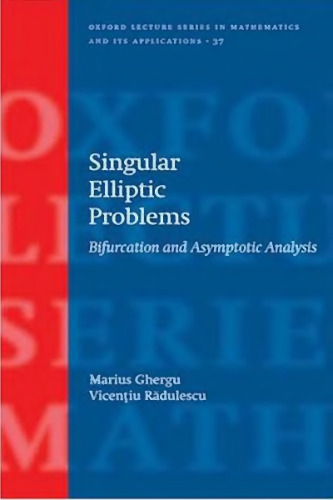 Singular Elliptic Problems: Bifurcation and Asymptotic Analysis