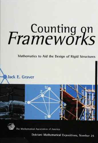 Counting on frameworks. Mathematics to aid the design of rigid structures