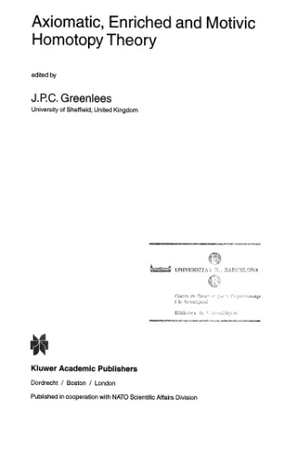 Axiomatic, enriched and motivic homotopy theory