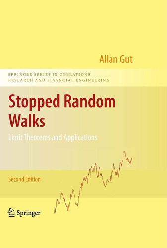 Stopped Random Walks: Limit Theorems and Applications