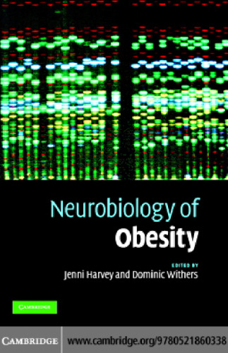Neurobiology of obesity