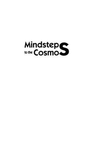Mindsteps to the cosmos