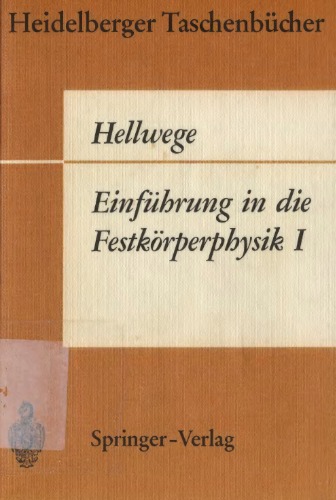 Einfuehrung in die Festkoerperphysik I
