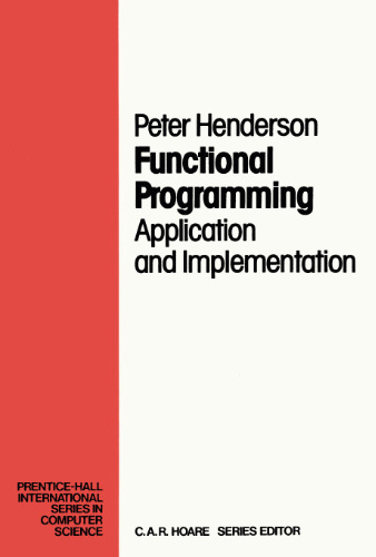 Functional Programming Application and Implementation
