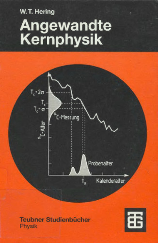 Angewandte Kernphysik. Einfuehrung und Uebersicht