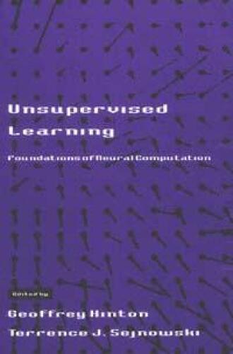 Unsupervised Learning: Foundations of Neural Computation