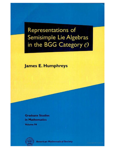 Representations of Semisimple Lie Algebras in the BGG Category O