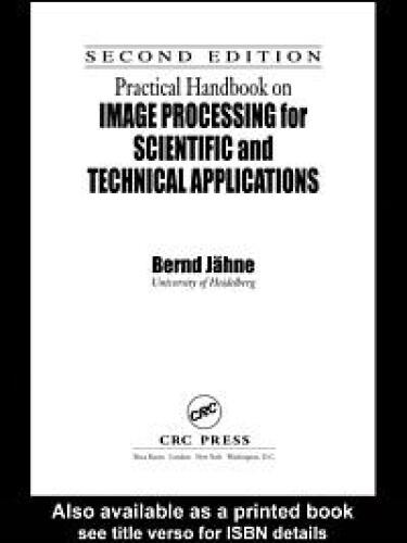 Practical Handbook On Image Processing for Scientific and Technical Applications