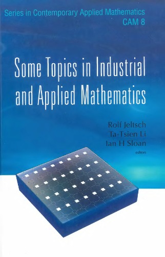 Some topics in industrial and applied mathematics