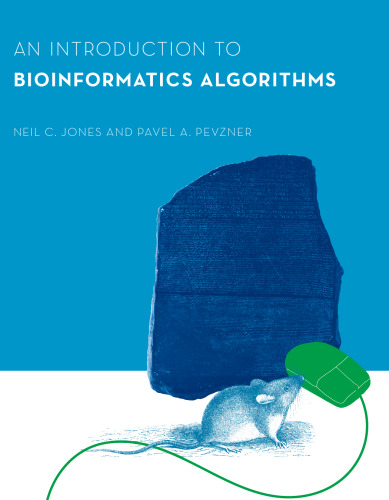 An introduction to bioinformatics algorithms