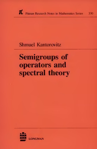 Semigroups of operators and spectral theory