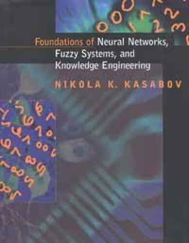 Foundations of Neural Networks, Fuzzy Systems, and Knowledge Engineering