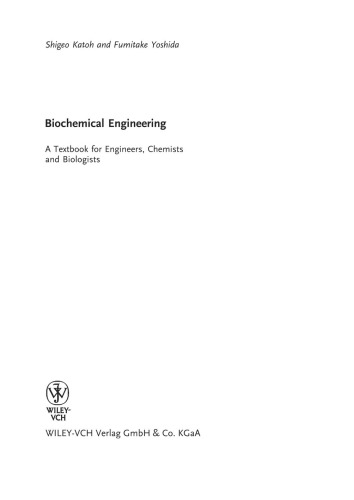 Biochemical engineering: A textbook for engineers, chemists, and biologists