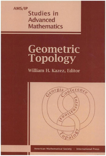 Geometric topology, Volume 2, Part 2