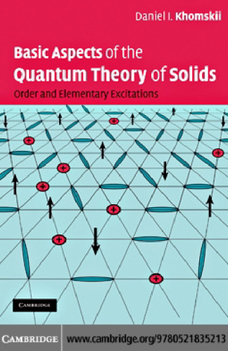 Basic Aspects of the Quantum Theory of Solids