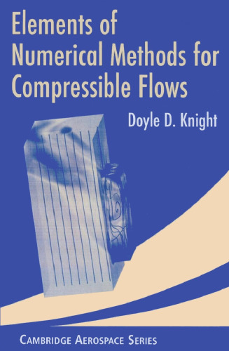 Elements of numerical methods for compressible flows