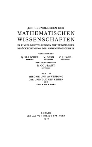 Theorie und Anwendung der unendlichen Reihen