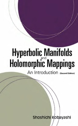 Hyperbolic manifolds and holomorphic mappings, an introduction