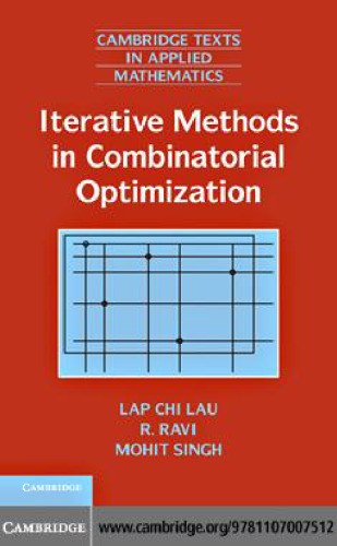 Iterative methods in combinatorial optimization