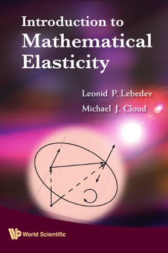 Introduction to Mathematical Elasticity