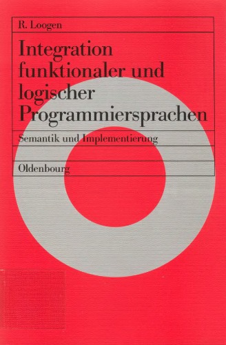 Integration funktionaler und logischer Programmiersprachen