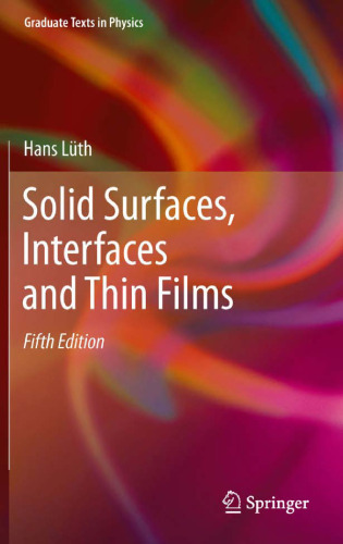 Solid Surfaces, Interfaces and Thin Films
