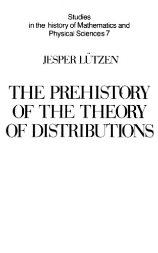 The prehistory of the theory of distributions