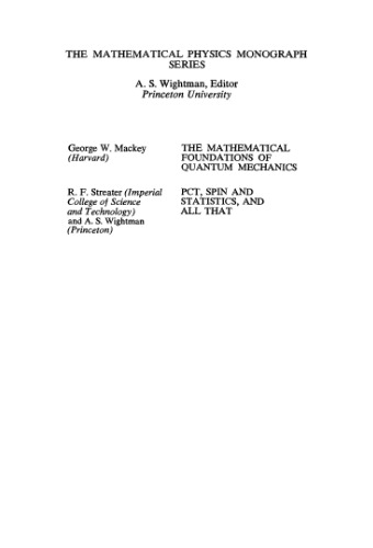 Mathematical foundations of quantum mechanics: A lecture-note volume