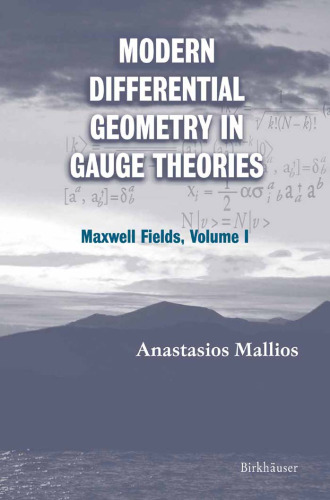 Modern differential geometry in gauge theories. Maxwell fields