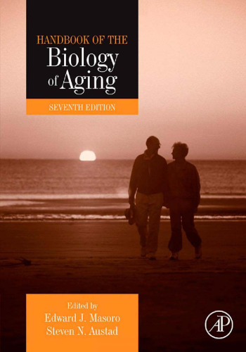 Handbook of the biology of aging