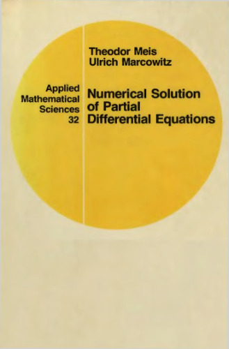 Numerical Solutions of Partial Differential Equations