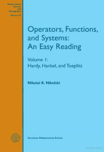 Operators, Functions, and Systems: An Easy Reading. Hardy, Hankel, and Toeplitz