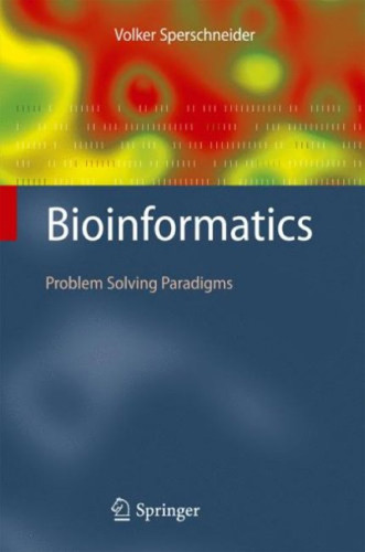 Bioinformatics: Problem solving paradigms