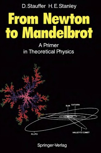 From Newton to Mandelbrot: A primer in theoretical physics
