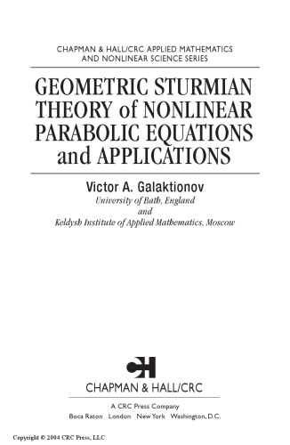 Geometric sturmian theory of nonlinear parabolic equations and applications