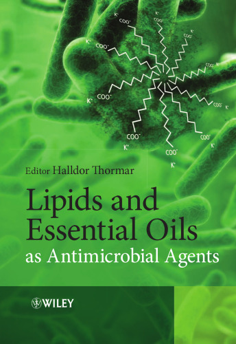 Lipids and essential oils as antimicrobial agents