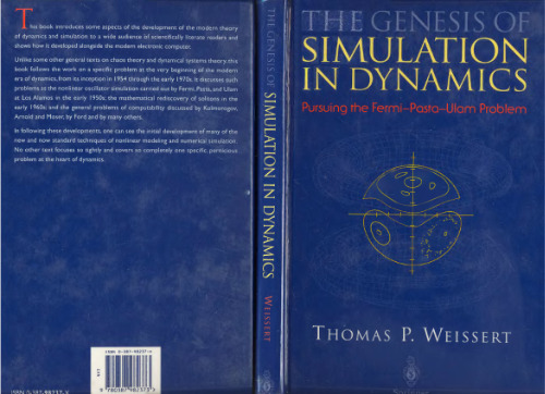 The Genesis of Simulation in Dynamics: Pursuing the Fermi-Pasta-Ulam Problem