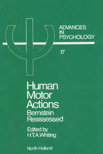 Human Motor Actions Bernstein Reassessed
