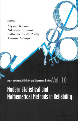 Modern statistical and mathematical methods in reliability