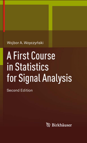 A first course in statistics for signal analysis