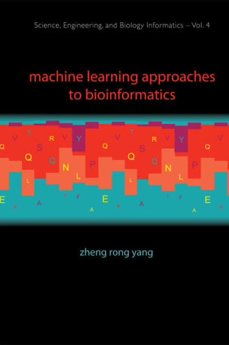 Machine learning approaches to bioinformatics