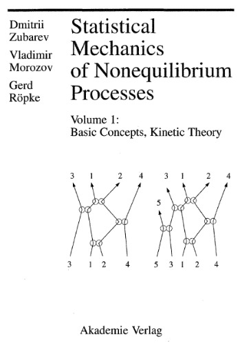 Statistical Mechanics of Nonequilibrium Processes: Basic Concepts, Kinetic Theory