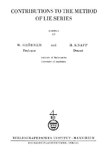 Contributions to the method of Lie series