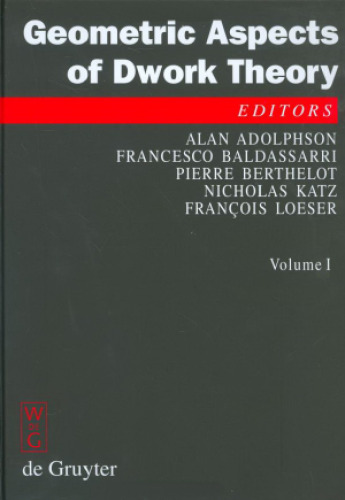 Geometric Aspects of Dwork Theory