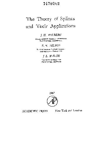 The Theory of Splines and Their Applications