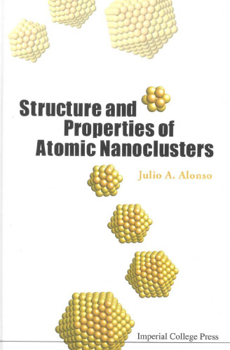 Structure and Properties of Atomic Nanoclusters